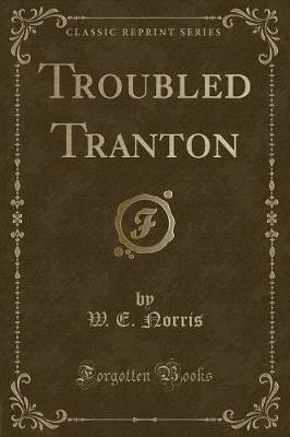 Book cover for Troubled Tranton (Classic Reprint)