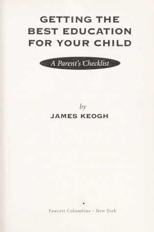 Cover of Getting the Best Education for Your Child