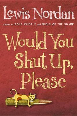 Book cover for Would You Shut Up, Please