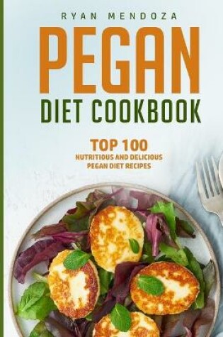 Cover of Pegan Diet Cookbook