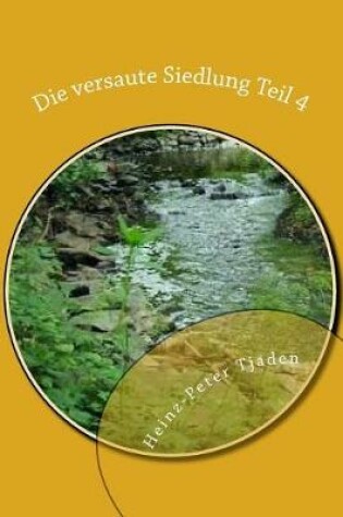 Cover of Die versaute Siedlung Teil 4