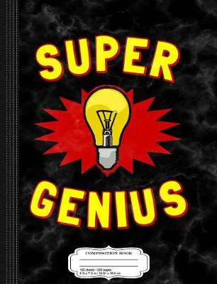 Book cover for Super Genius Composition Notebook