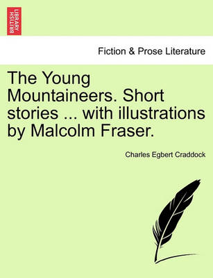 Book cover for The Young Mountaineers. Short Stories ... with Illustrations by Malcolm Fraser.