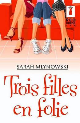 Book cover for Trois Filles En Folie