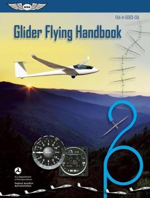 Book cover for Glider Flying Handbook (Federal Aviation Administration)