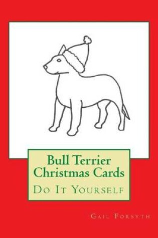 Cover of Bull Terrier Christmas Cards