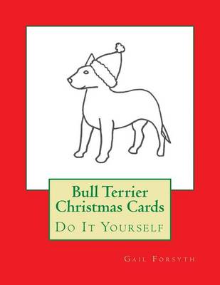 Book cover for Bull Terrier Christmas Cards