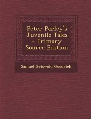 Book cover for Peter Parley's Juvenile Tales