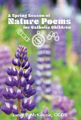 Cover of A Spring Season of Nature Poems for Catholic Children