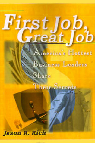 Cover of First Job, Great Job