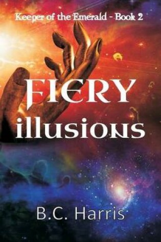 Cover of Fiery Illusions