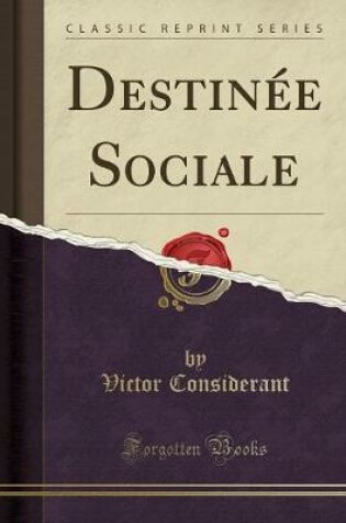 Cover of Destinée Sociale (Classic Reprint)