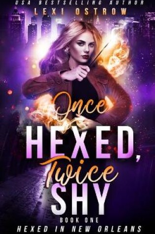 Cover of Once Hexed, Twice Shy