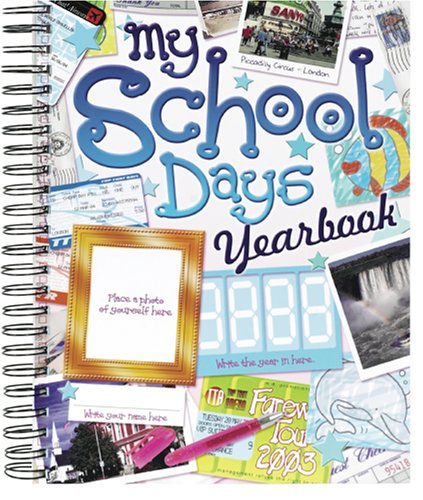 Book cover for My School Days Yearbook