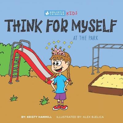 Cover of Think for Myself At the Park