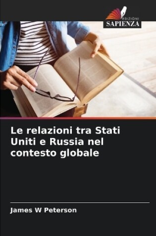 Cover of Le relazioni tra Stati Uniti e Russia nel contesto globale