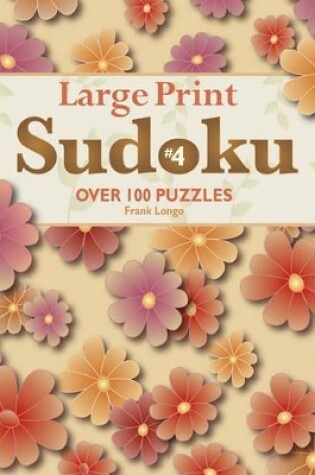 Cover of Large Print Sudoku #4