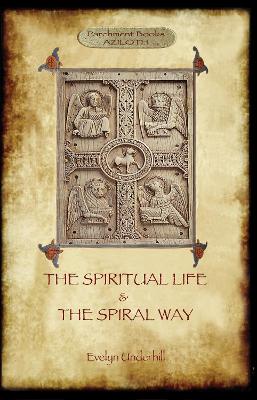 Book cover for 'The Spiritual Life' and 'the Spiral Way'