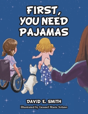 Book cover for First, You Need Pajamas