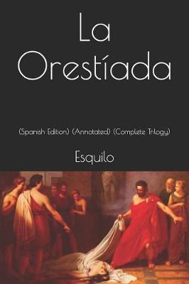 Book cover for La Orestiada