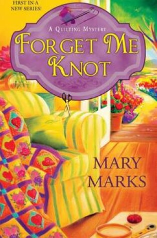 Cover of Forget Me Knot