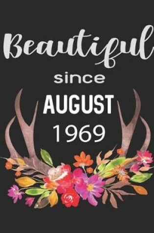 Cover of Beautiful Since August 1969