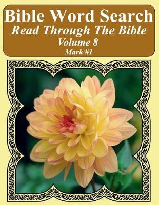 Book cover for Bible Word Search Read Through The Bible Volume 8