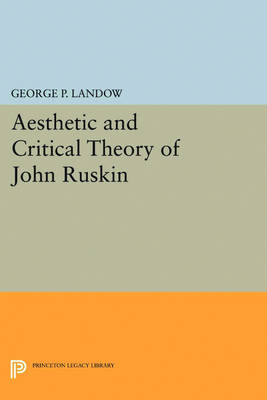 Book cover for Aesthetic and Critical Theory of John Ruskin