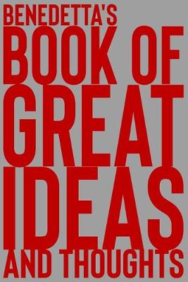 Cover of Benedetta's Book of Great Ideas and Thoughts