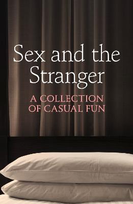 Book cover for Sex and the Stranger