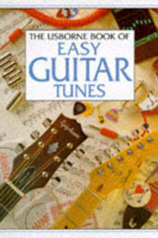 Cover of Usborne Book of Easy Guitar Tunes