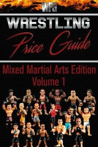 Cover of Wrestling Price Guide Mixed Martial Arts Edition Volume 1