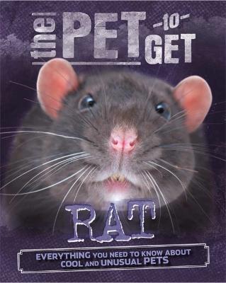 Book cover for The Pet to Get: Rat