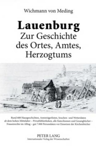 Cover of Lauenburg - Zur Geschichte Des Ortes, Amtes, Herzogtums