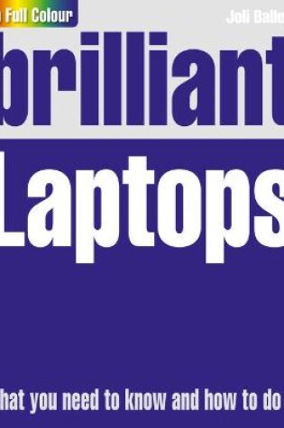 Cover of Brilliant Laptops