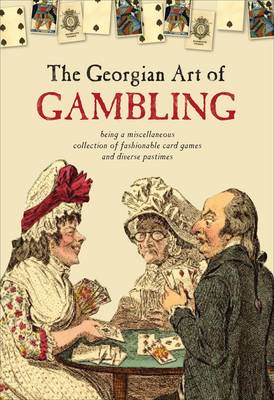 Book cover for The Georgian Art of Gambling