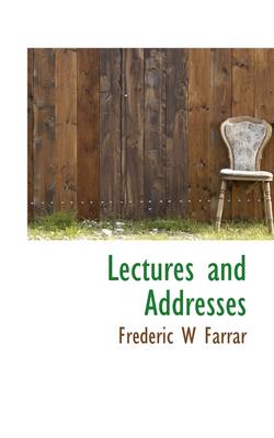 Book cover for Lectures and Addresses