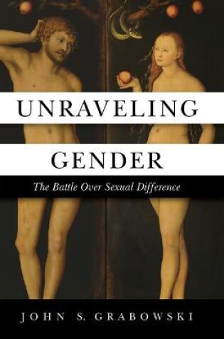 Cover of Unraveling Gender