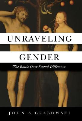 Book cover for Unraveling Gender