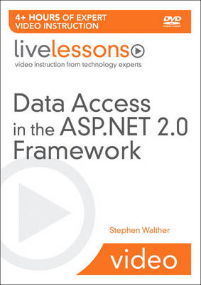 Book cover for Data Access in the ASP.NET 2.0 Framework LiveLessons (Video Training)