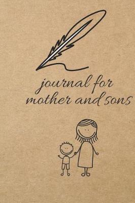 Book cover for Journal for Mother and Sons