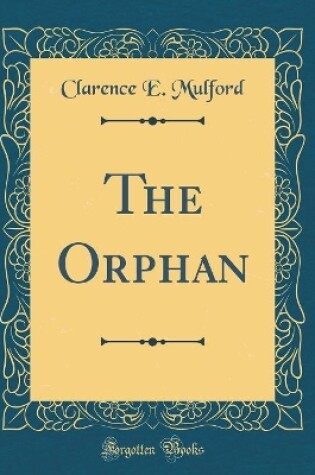 Cover of The Orphan (Classic Reprint)