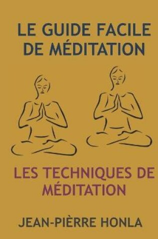 Cover of Le Guide Facile de Meditation