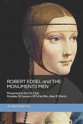 Book cover for ROBERT EDSEL and THE MONUMENTS MEN