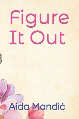 Cover of Figure It Out