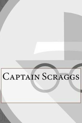 Cover of Captain Scraggs