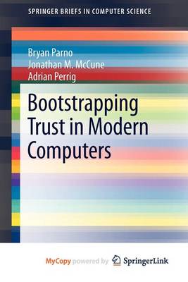 Cover of Bootstrapping Trust in Modern Computers