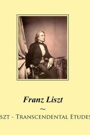 Cover of Liszt - Transcendental Etudes