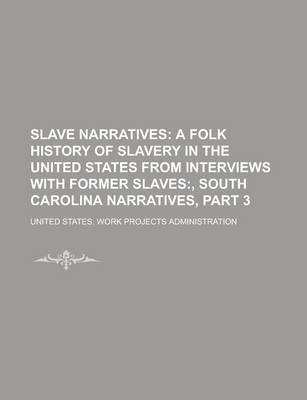 Book cover for Slave Narratives Volume 3