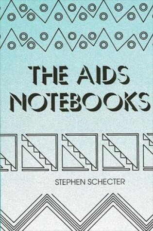 Cover of The AIDS Notebooks